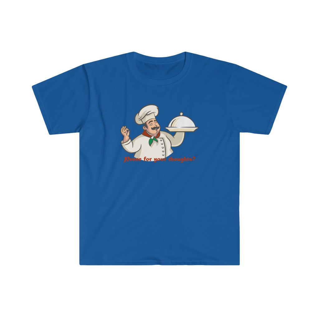 Penne for Your Thoughts - Unisex T-Shirt