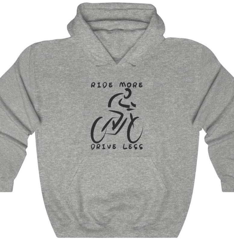 Ride More Drive Less - Unisex Hoodie