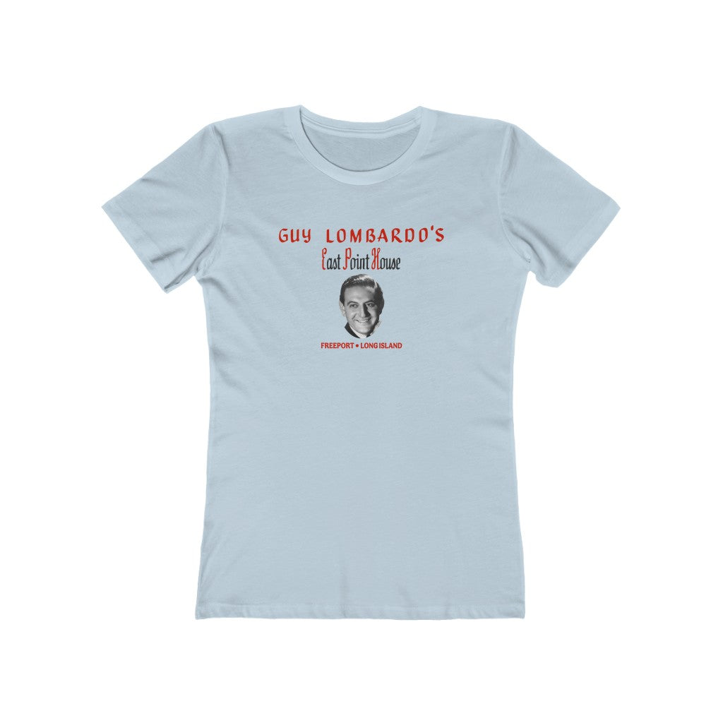 Guy Lombardo's East Point House - Freeport - Women's T-Shirt