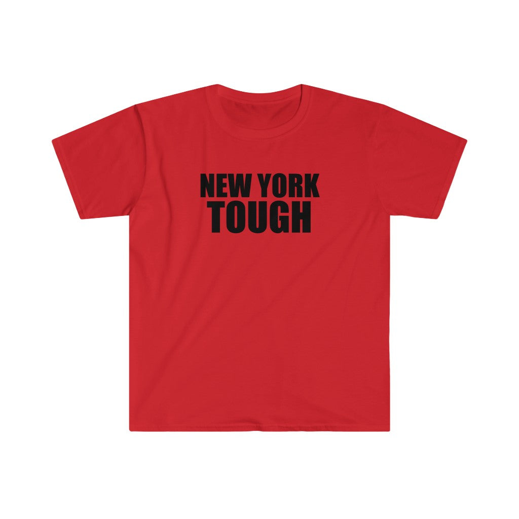New York Tough - Unisex T-shirt