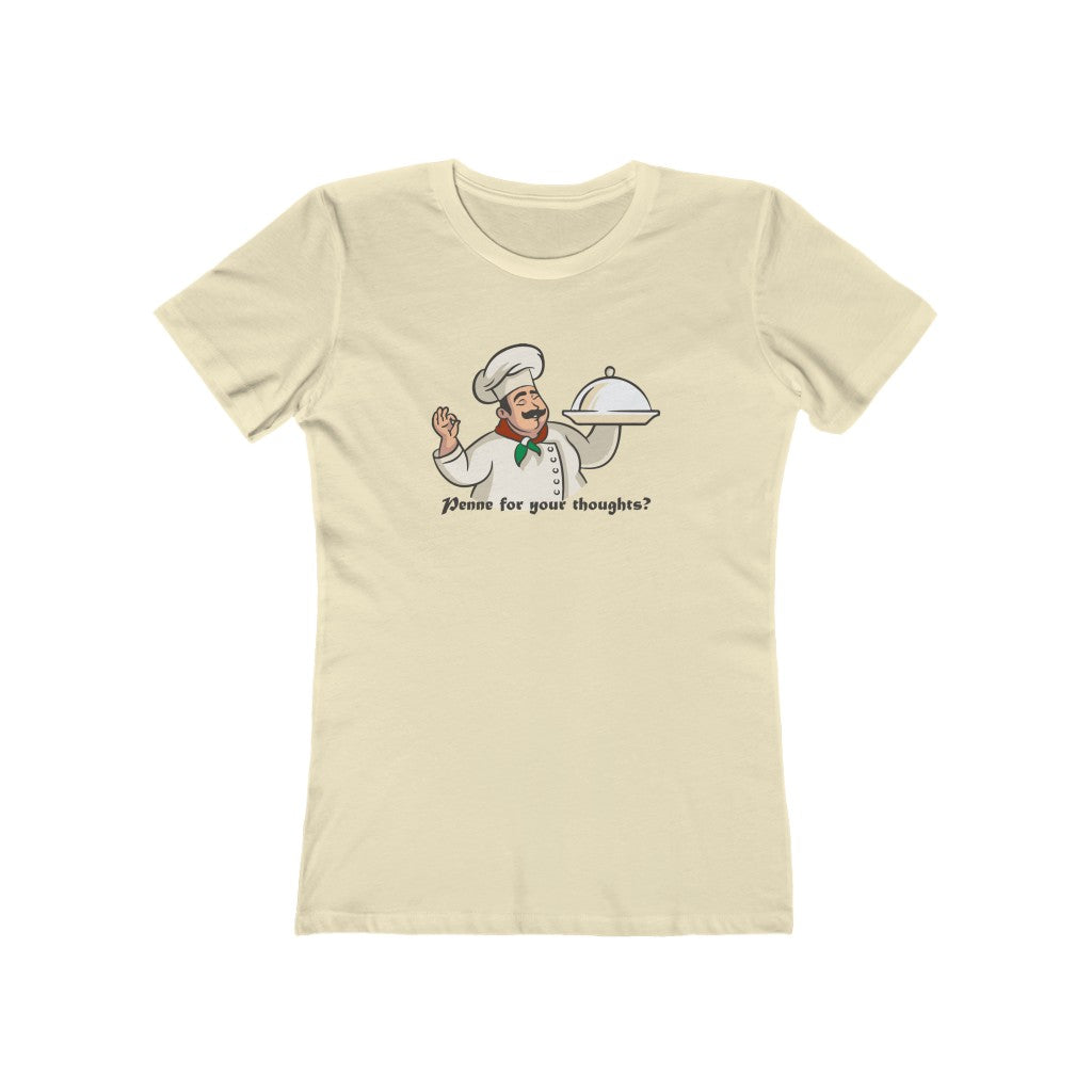 Penne for Your Thoughts - Women's T-Shirt