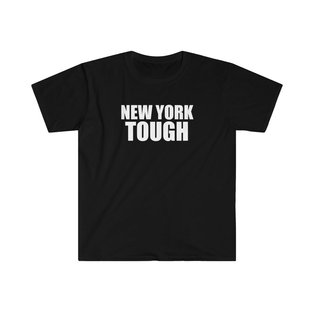 New York Tough - Unisex T-shirt