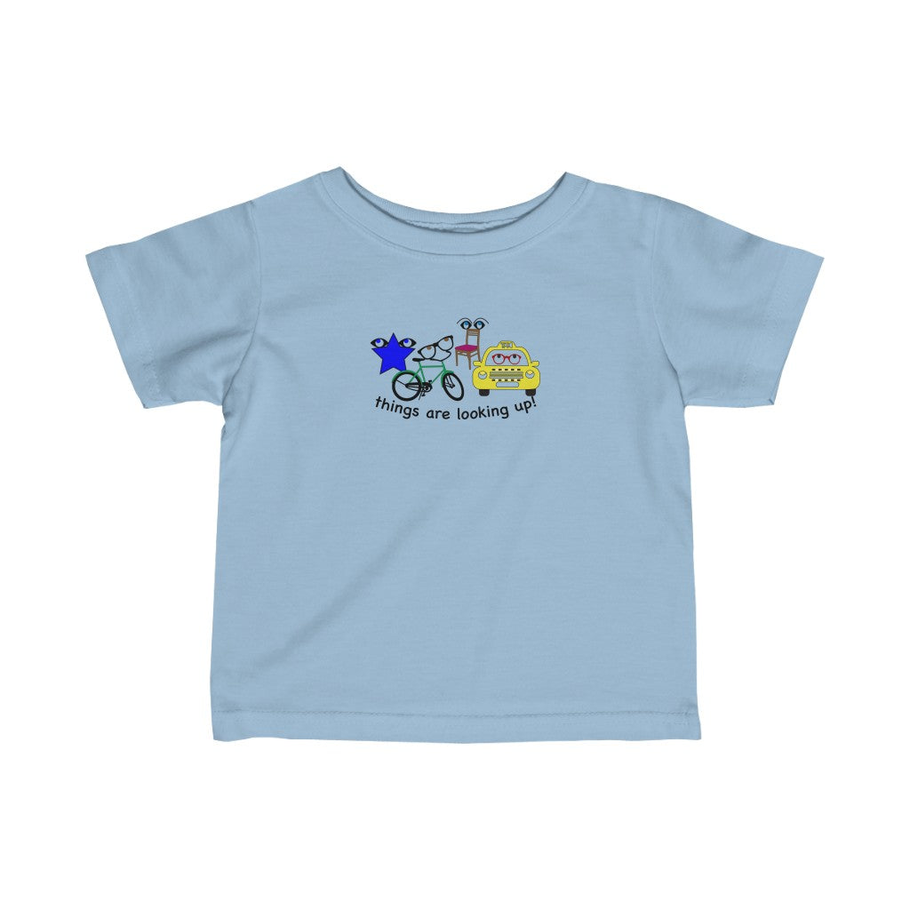 Things Are Looking Up - Baby T-Shirt