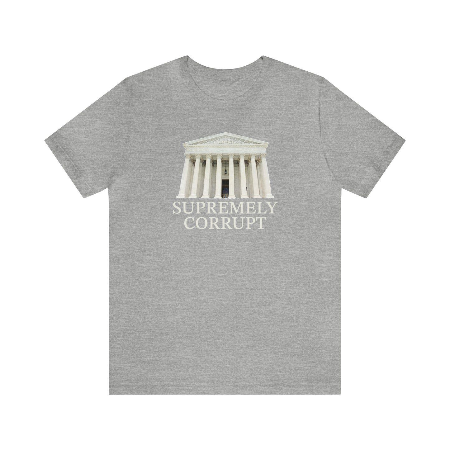 Supremely Corrupt - Unisex T-Shirt