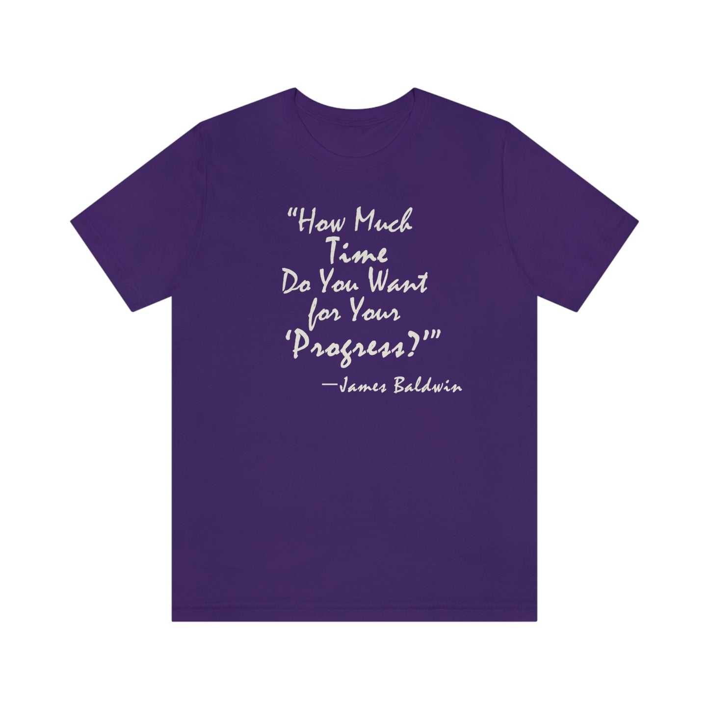 James Baldwin "Progress" - Unisex T-Shirt