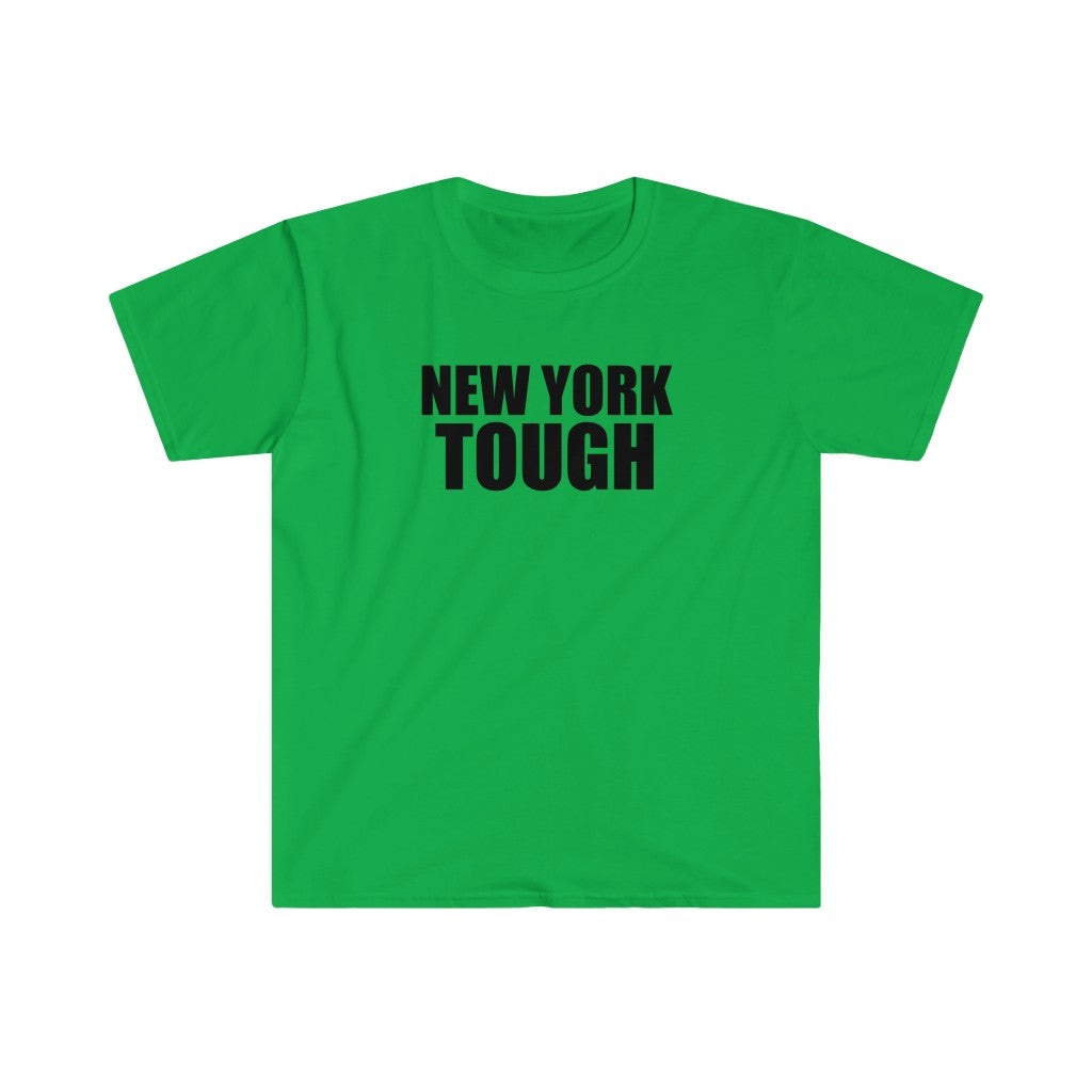 New York Tough - Unisex T-shirt