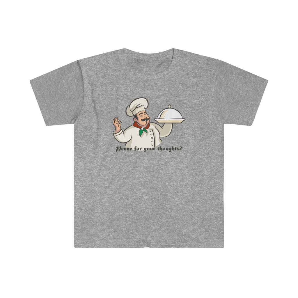 Penne for Your Thoughts - Unisex T-Shirt