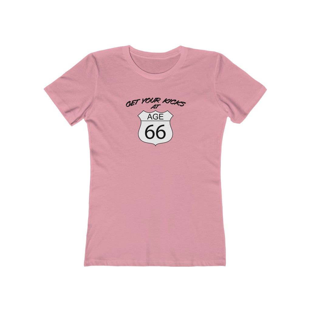 Get Your Kicks at Age 66 - Women's T-Shirt