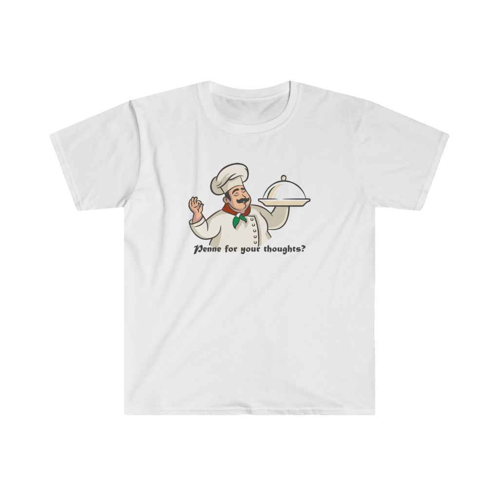 Penne for Your Thoughts - Unisex T-Shirt