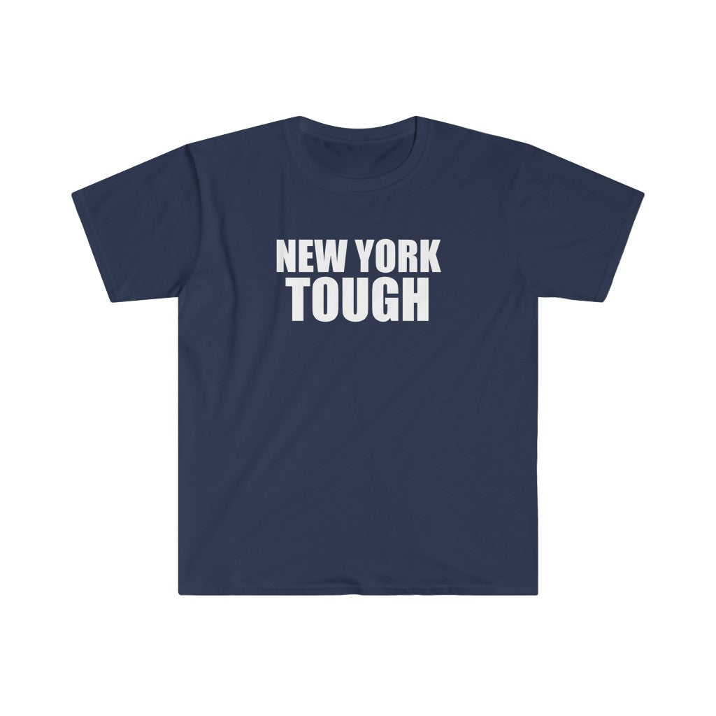 New York Tough - Unisex T-shirt