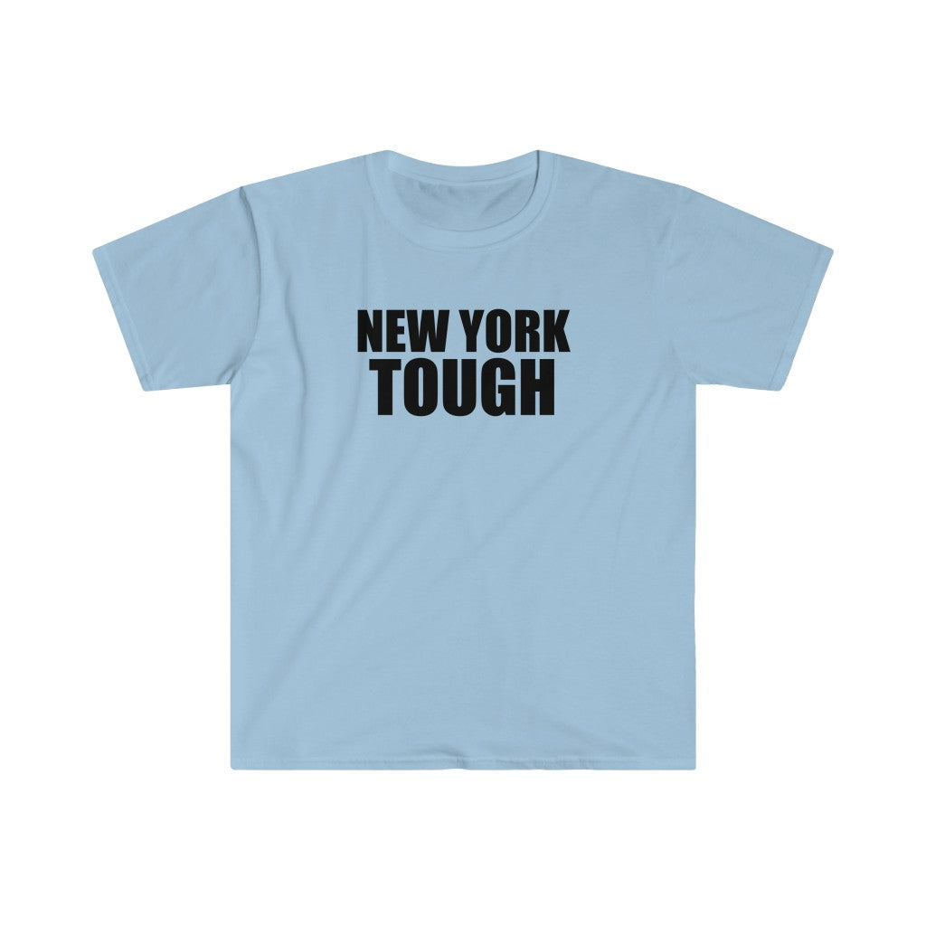 New York Tough - Unisex T-shirt