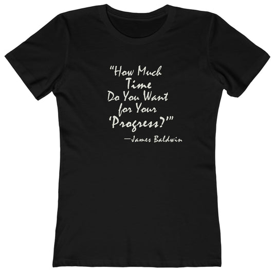 James Baldwin "Progress" - Women's T-Shirt