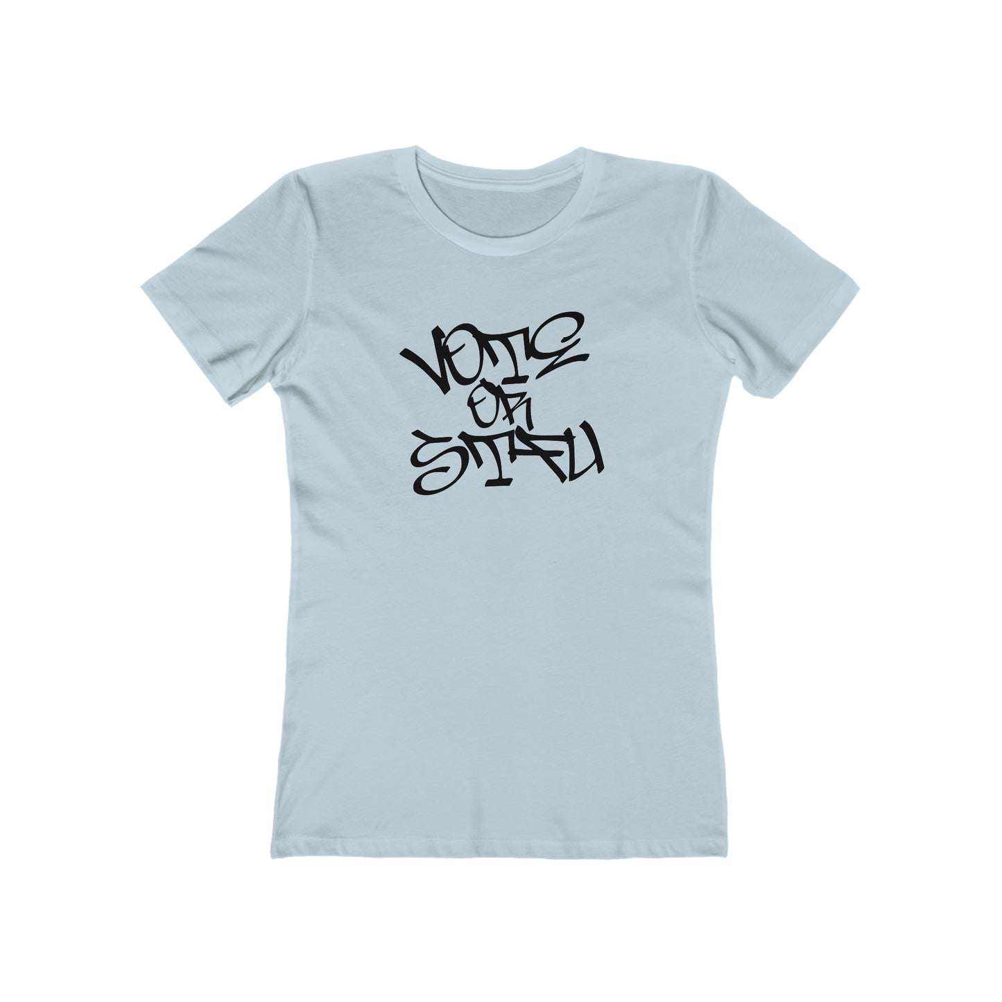 Graffiti Vote or STFU - Women's T-Shirt