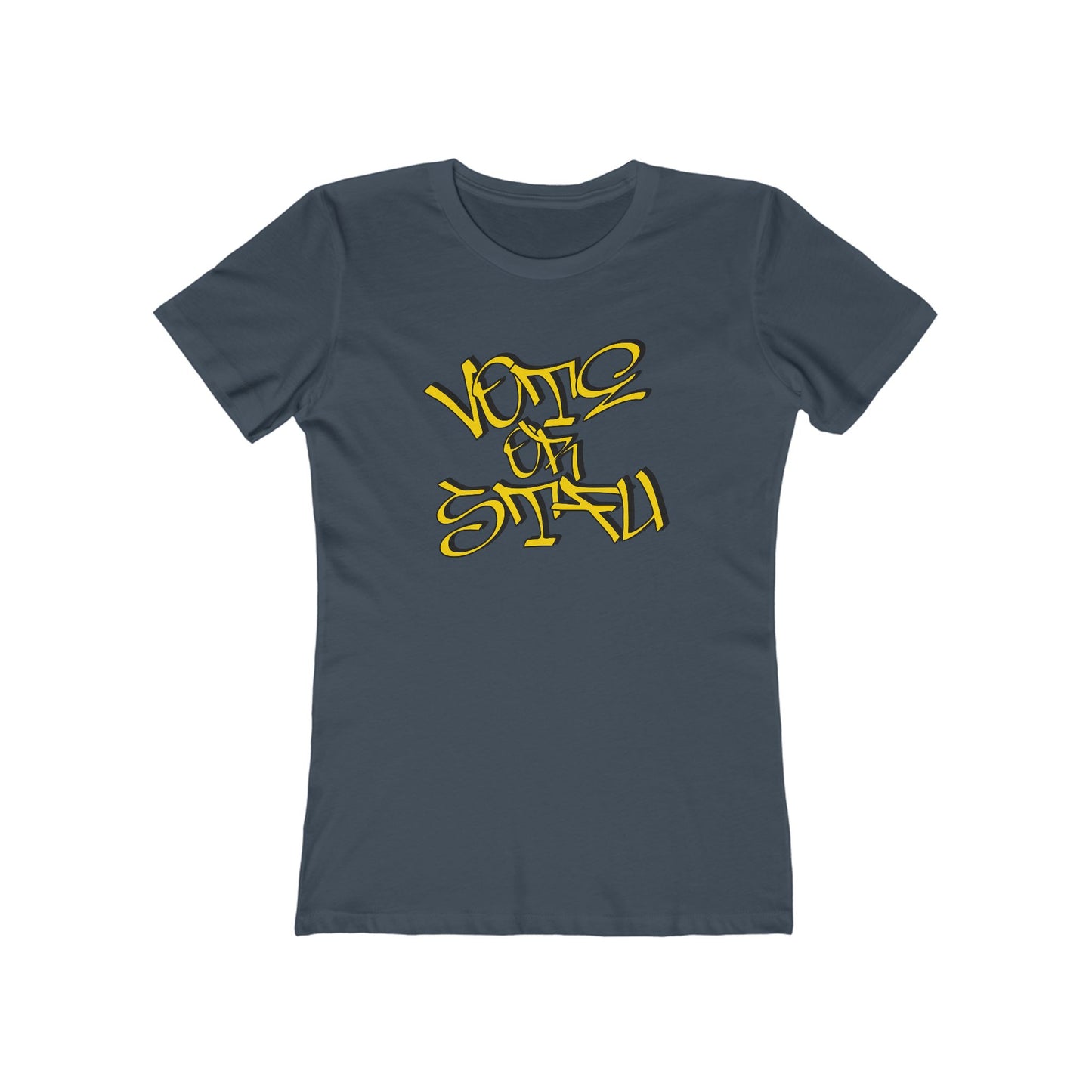 Vote or STFU T-Shirt Graffiti Women's