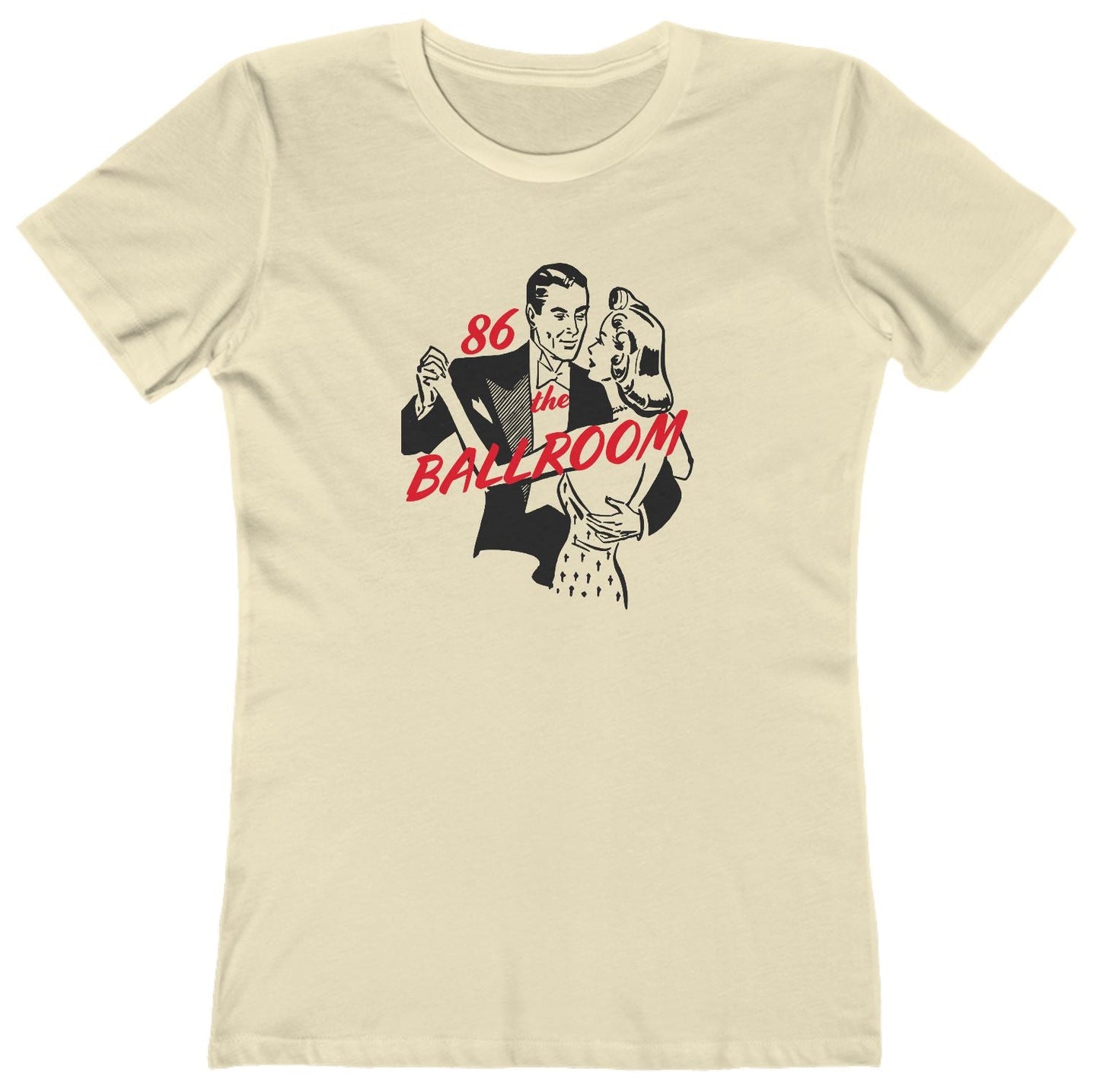 T-shirt with ballroom dancers graphic and "86 the Ballroom" text