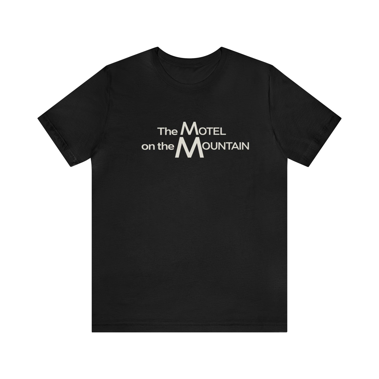 Motel on the Mountain - Unisex T-Shirt