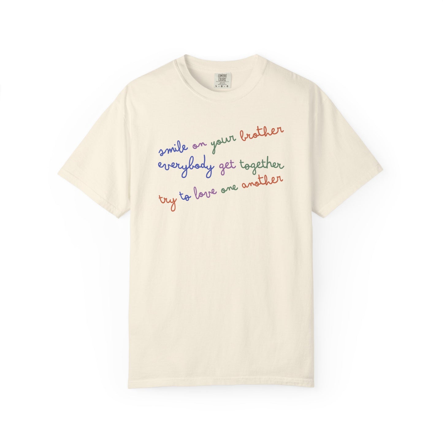 Everybody Get Together T-Shirt Smile on your Brother Unisex