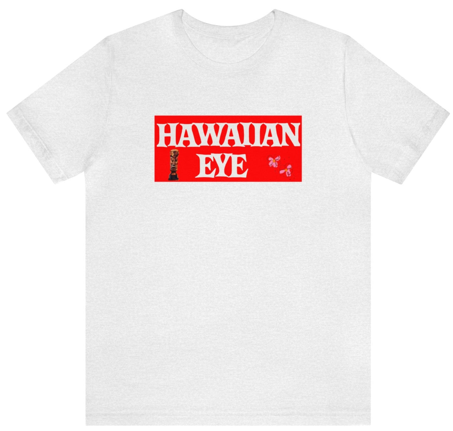 Hawaiian eye t shirt