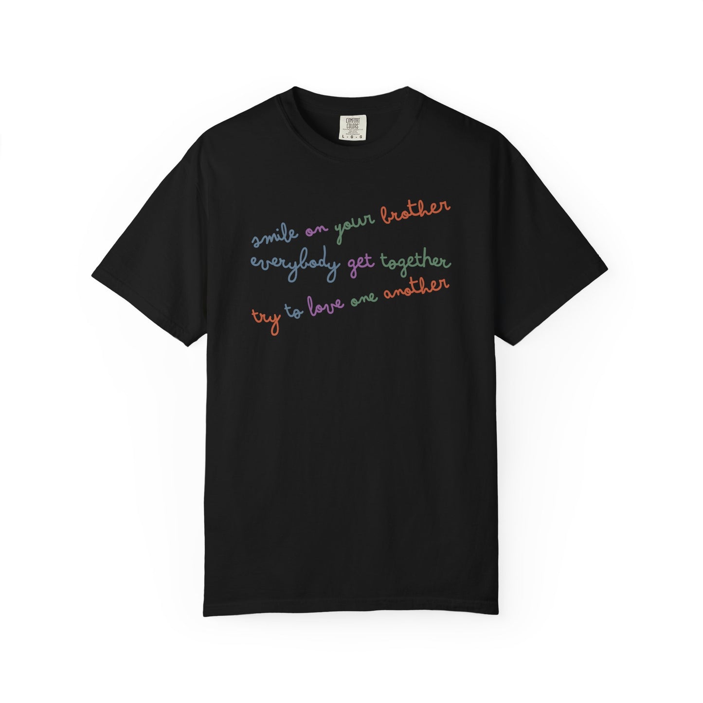 Everybody Get Together T-Shirt Smile on your Brother Unisex