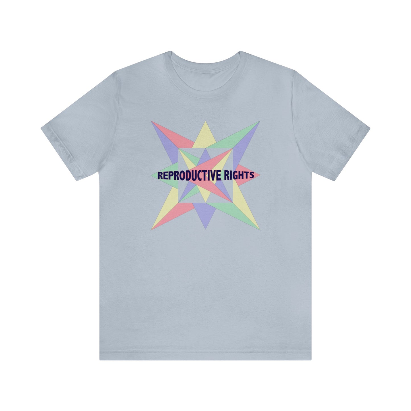 Reproductive Rights - Unisex T-Shirt