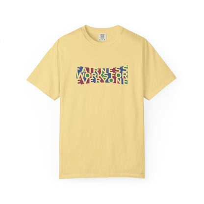 Fairness T-Shirt Unisex