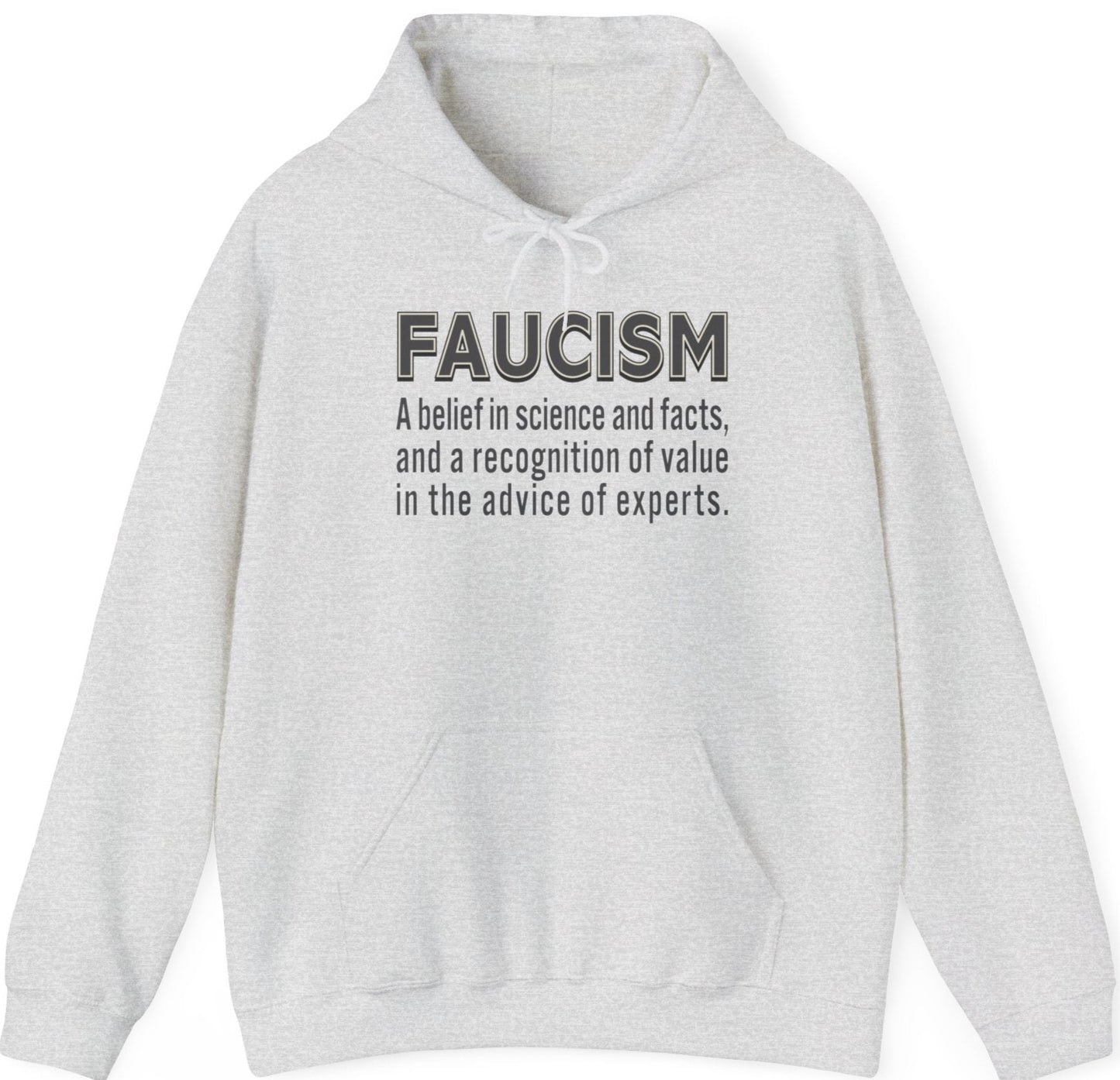 Faucism Dr Fauci hoodie