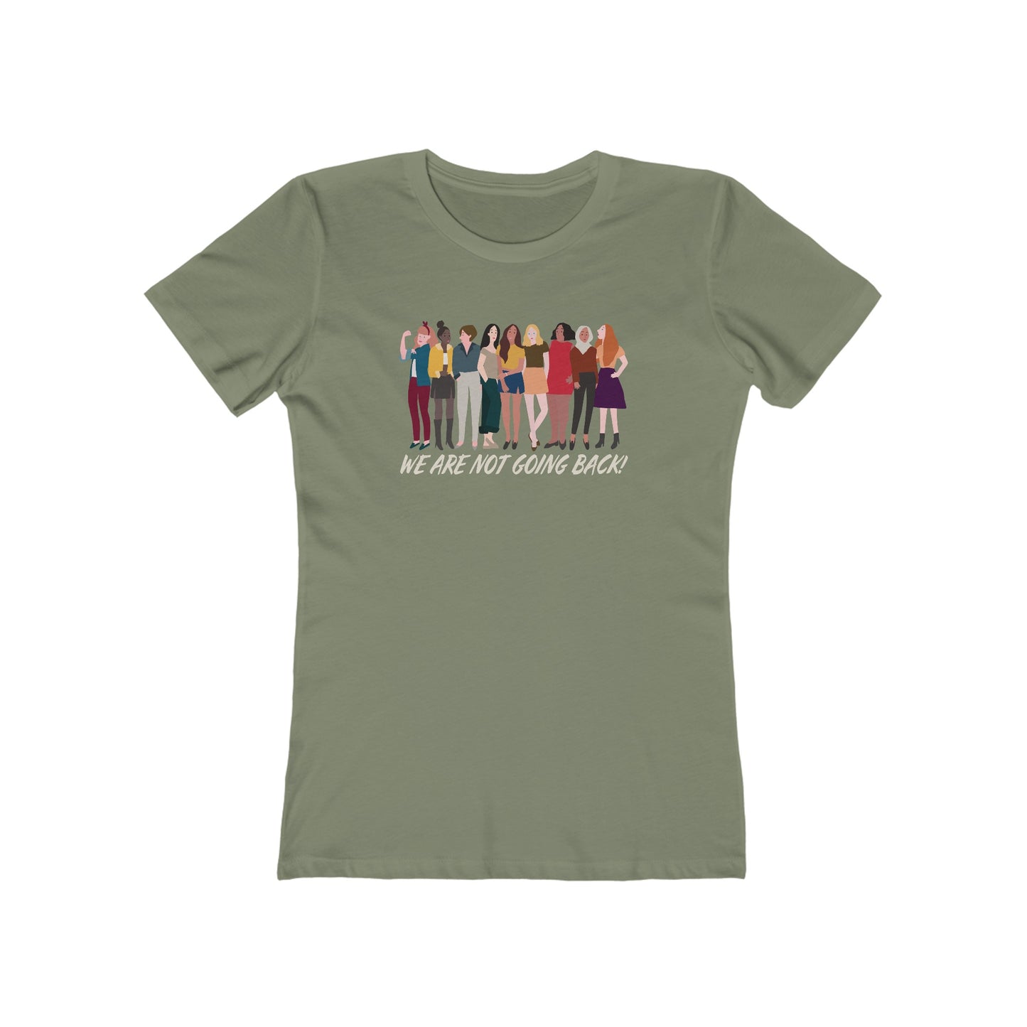 We Are Not Going Back - Women's T-Shirt