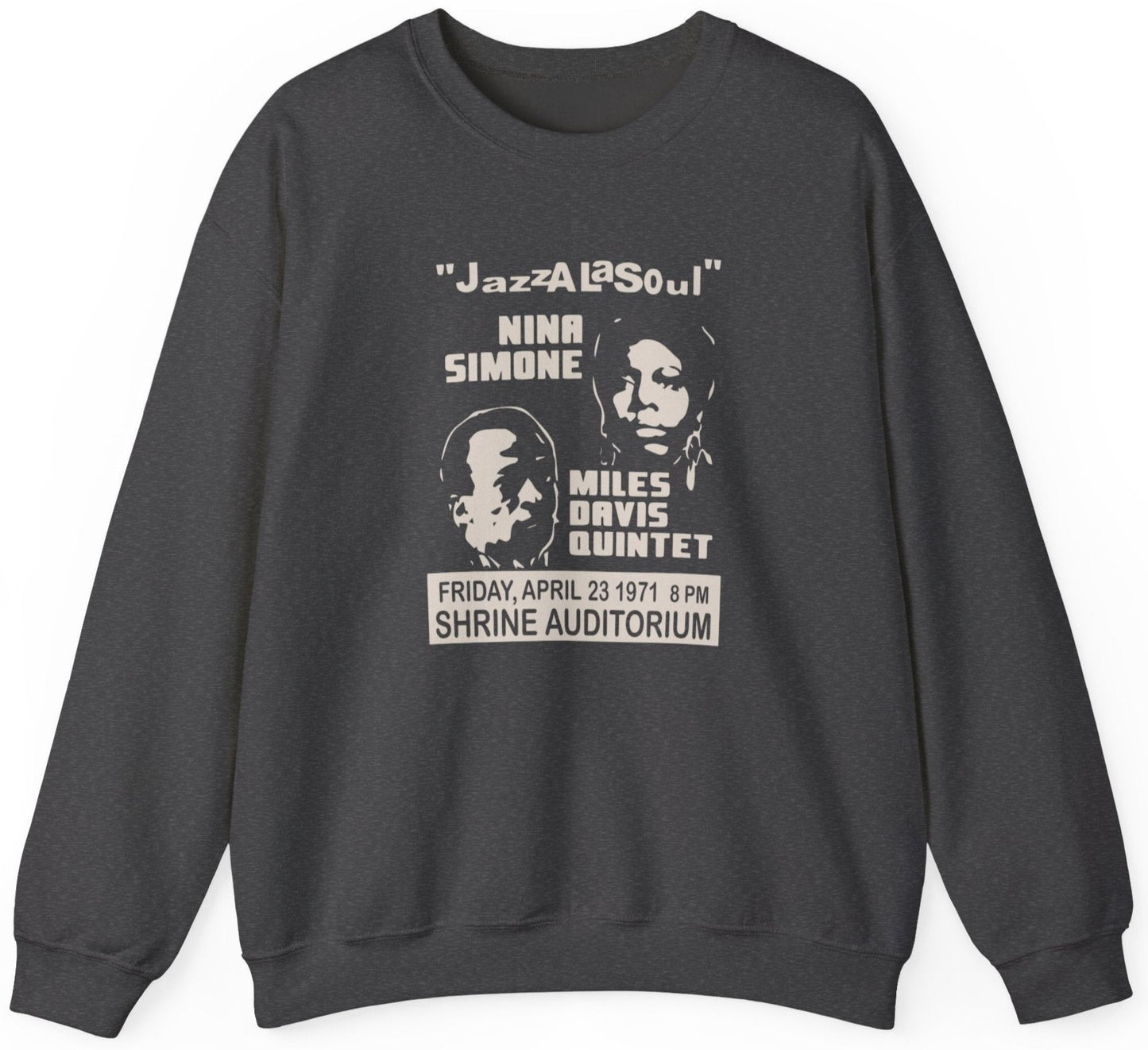 Nina Simone Miles Davis sweatshirt