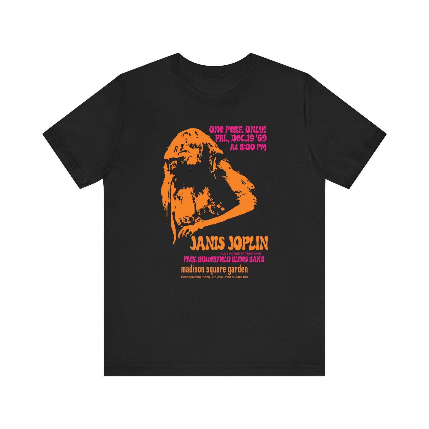 Janis Joplin at MSG - Unisex T-Shirt