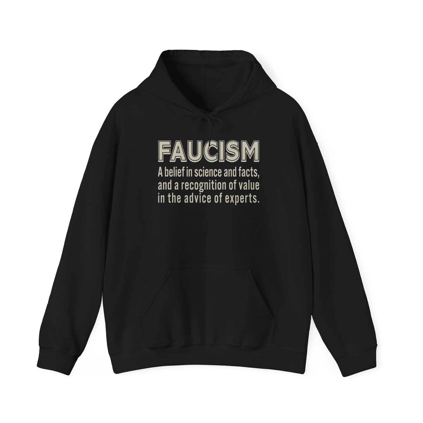 Faucism - Unisex Hoodie