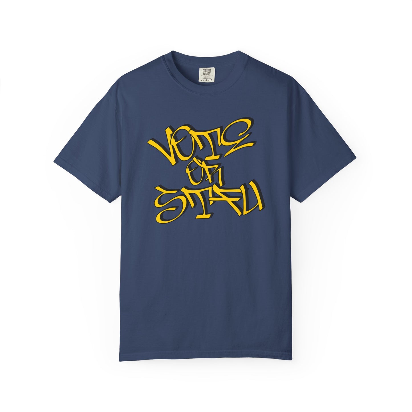Vote or STFU T-Shirt Graffiti Unisex
