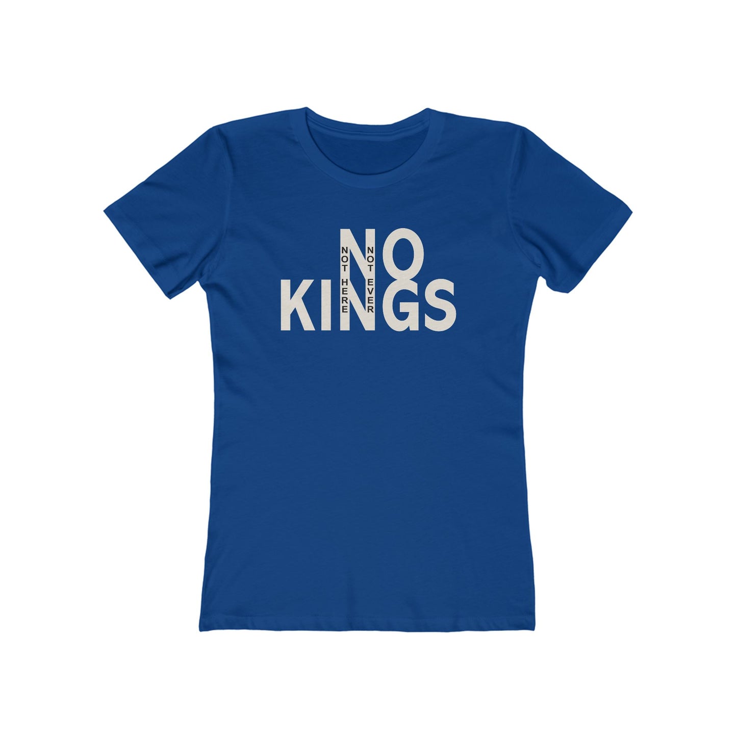 No Kings Women's T-Shirt