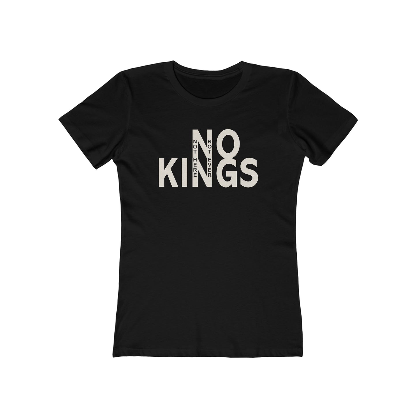 No Kings Women's T-Shirt