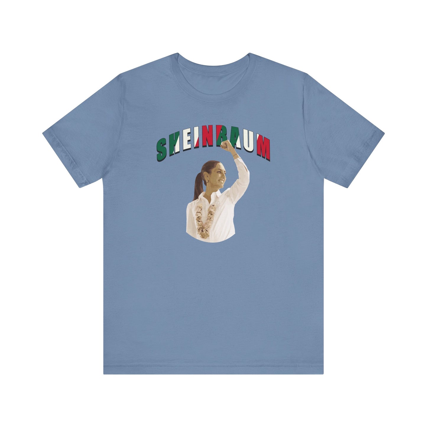 Sheinbaum - Mexico - Unisex T-Shirt