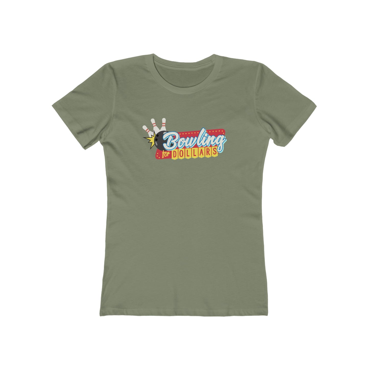 Bowling for Dollars Women's T-Shirt
