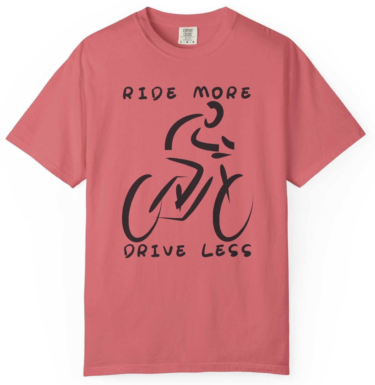 T-shirt with "Ride More Drive Less" text and minimalist cyclist graphic.