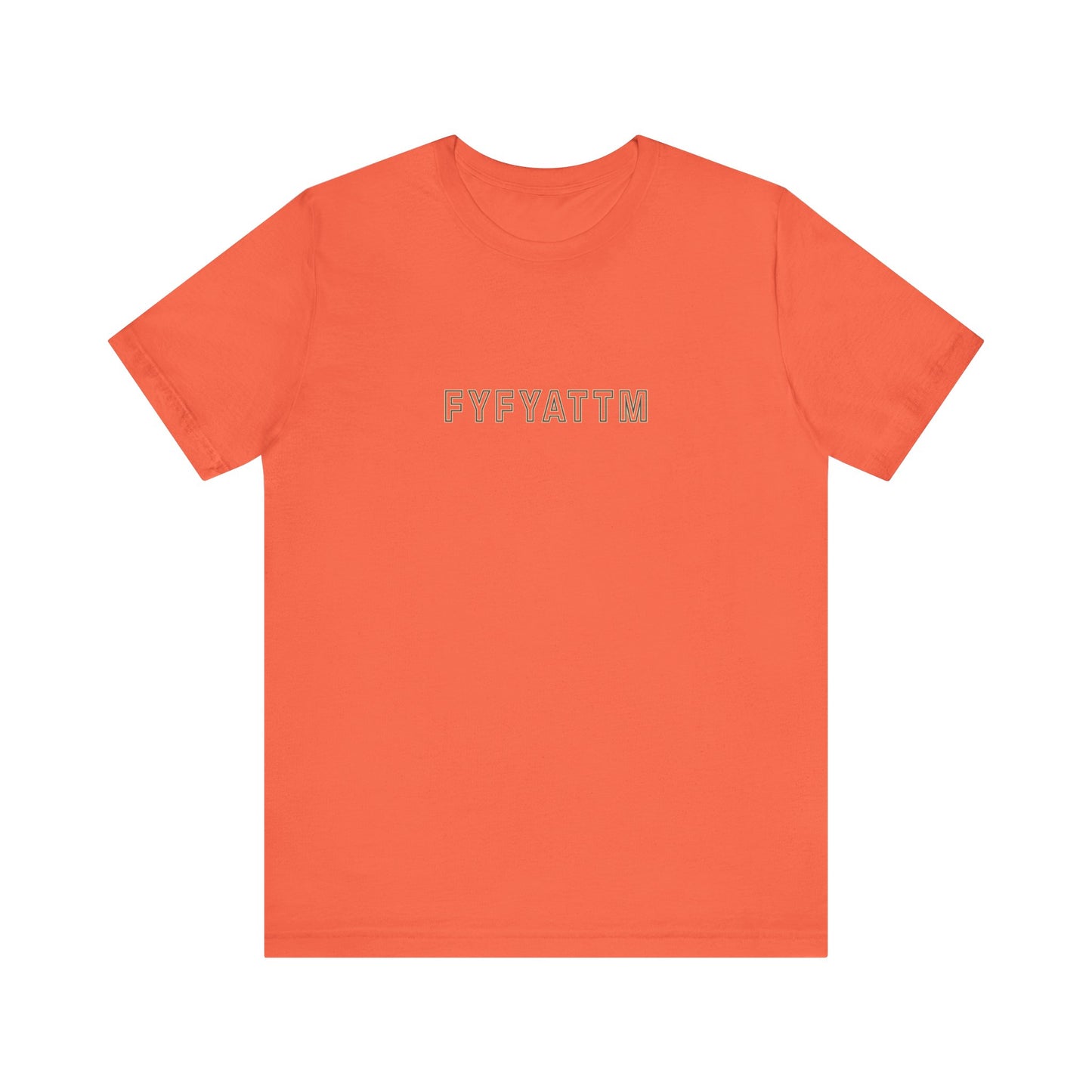 F You for your Attention to this Matter Unisex T-Shirt