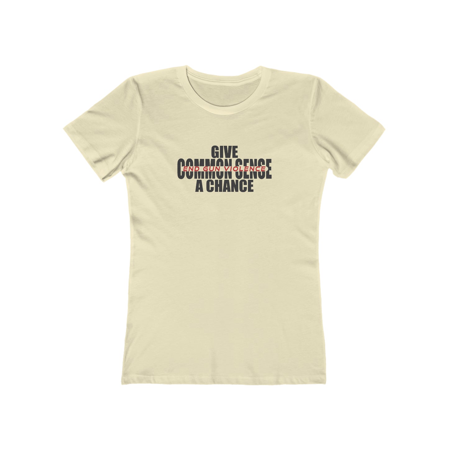 Give Common Sense a Chance - Women's T-Shirt