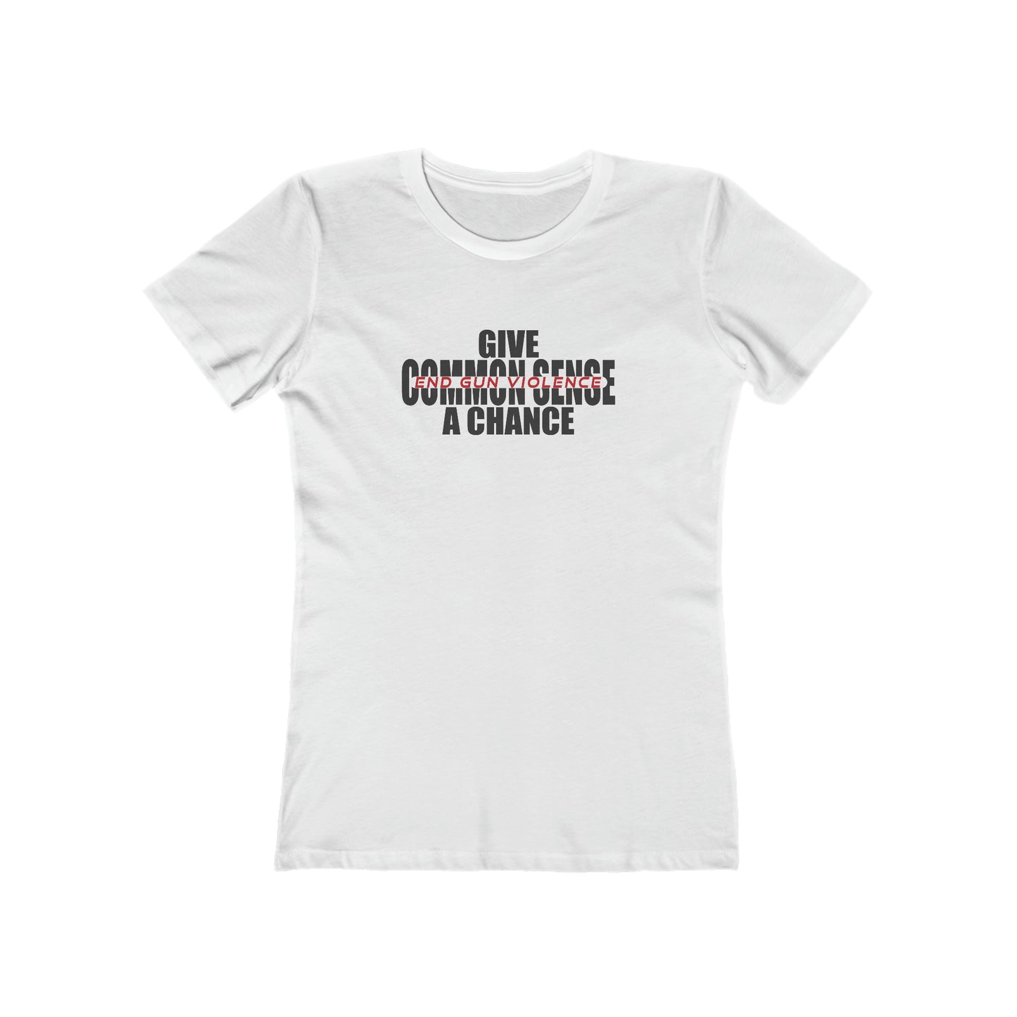 Give Common Sense a Chance - Women's T-Shirt