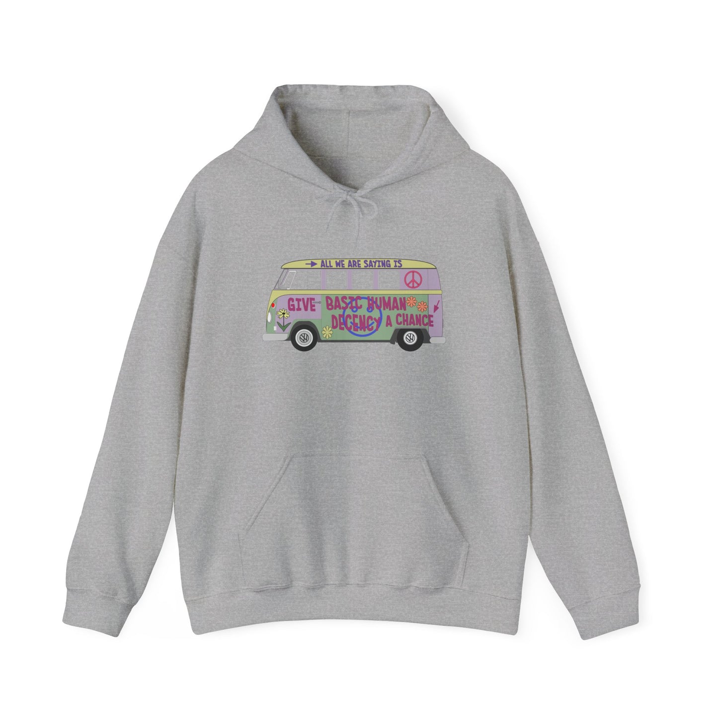 Give Basic Human Decency a Chance - Hippie Van - Unisex Hoodie