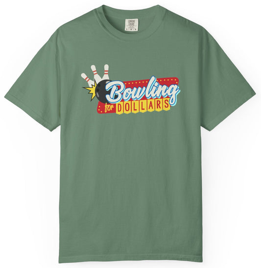 T-Shirt with 'Bowling for Dollars' graphic