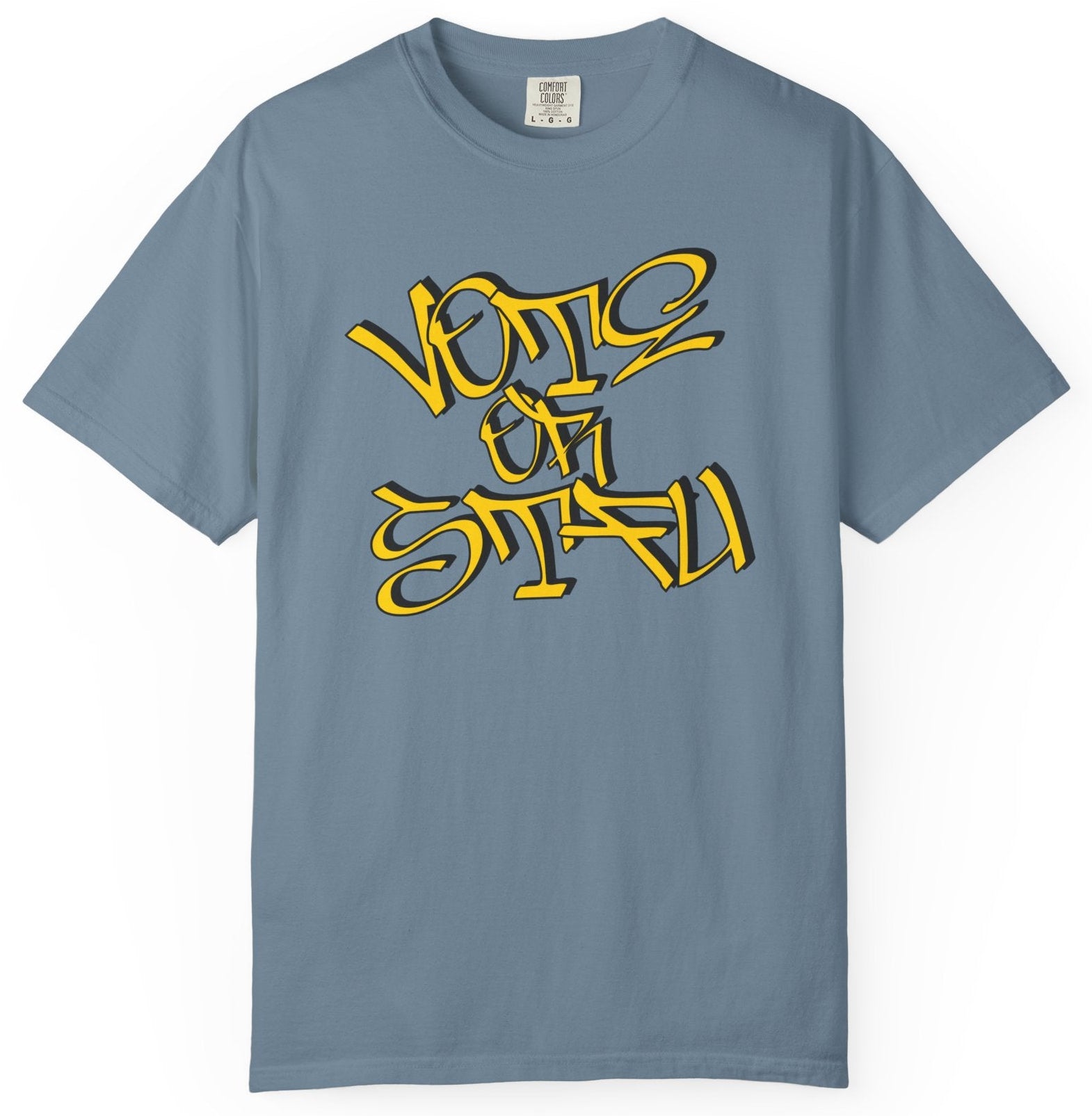Vote or STFU t-shirt