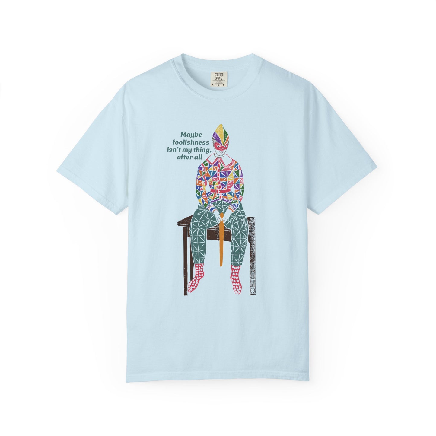 Foolishness Unisex T-Shirt