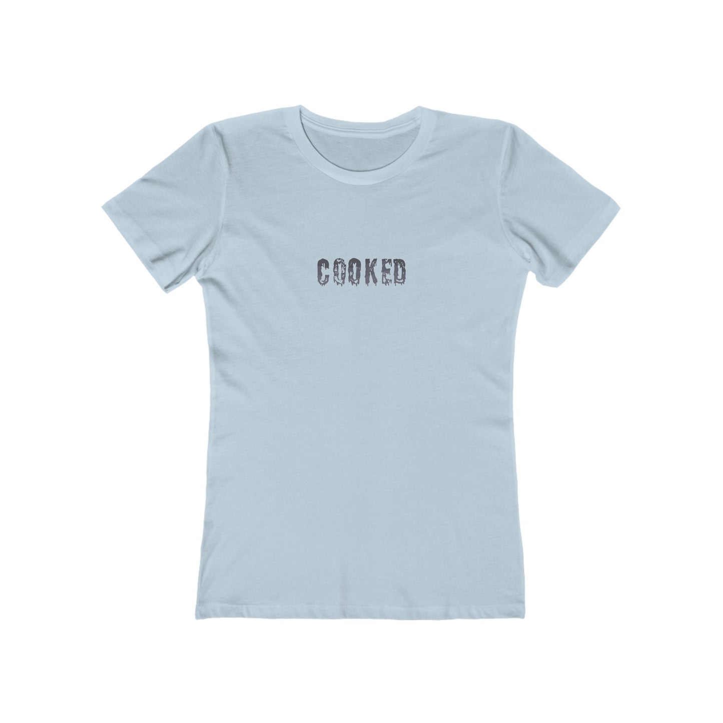Cooked T-Shirt Women's