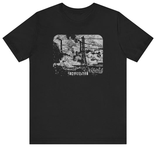 Uncivilization Unisex T-Shirt