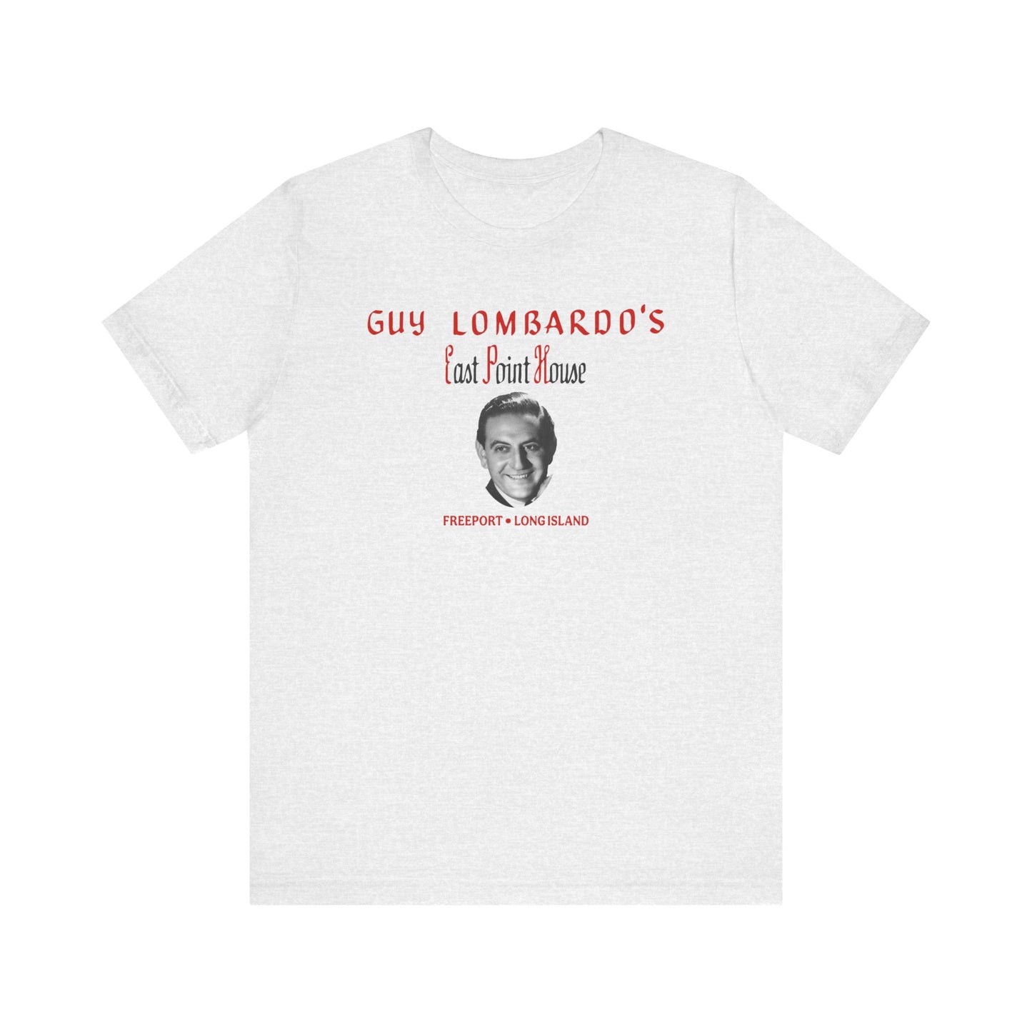 Guy Lombardo's East Point House - Unisex T-Shirt