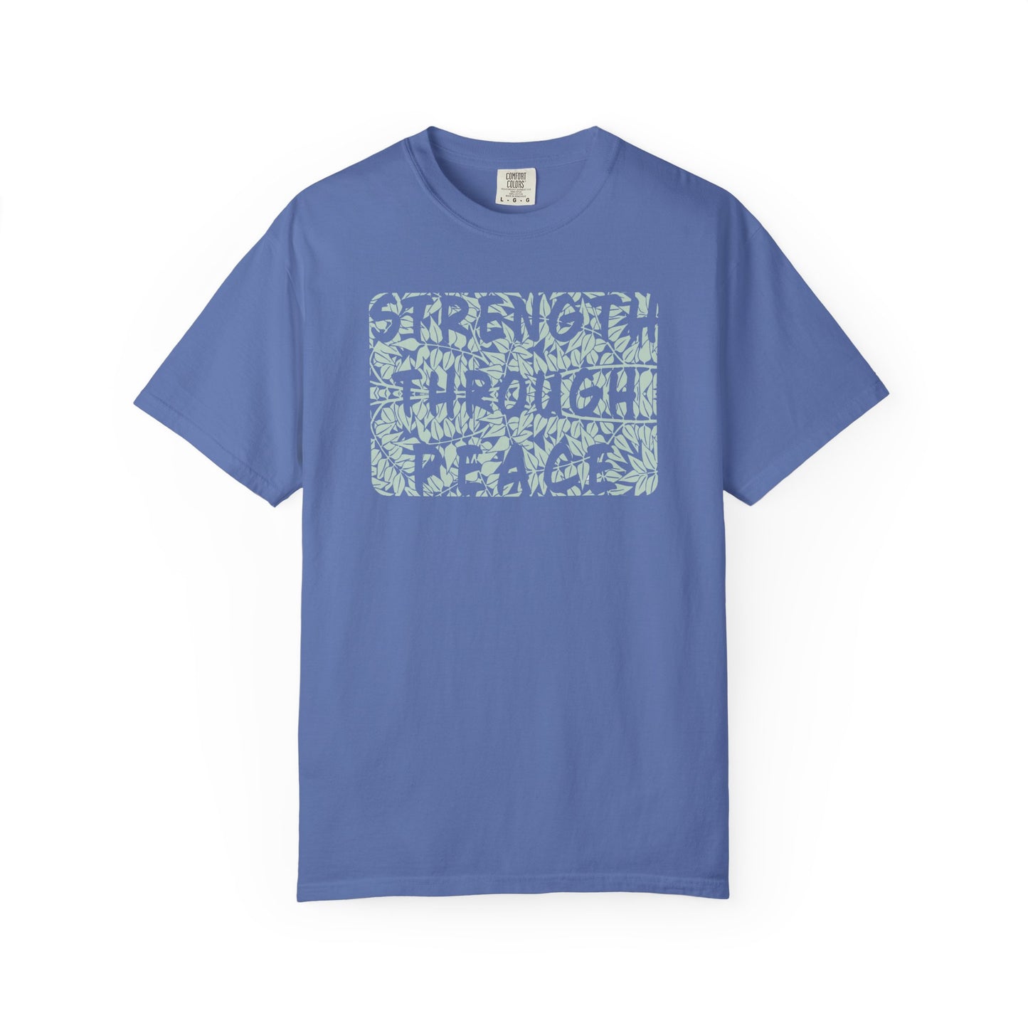 Strength Through Peace Unisex T-Shirt