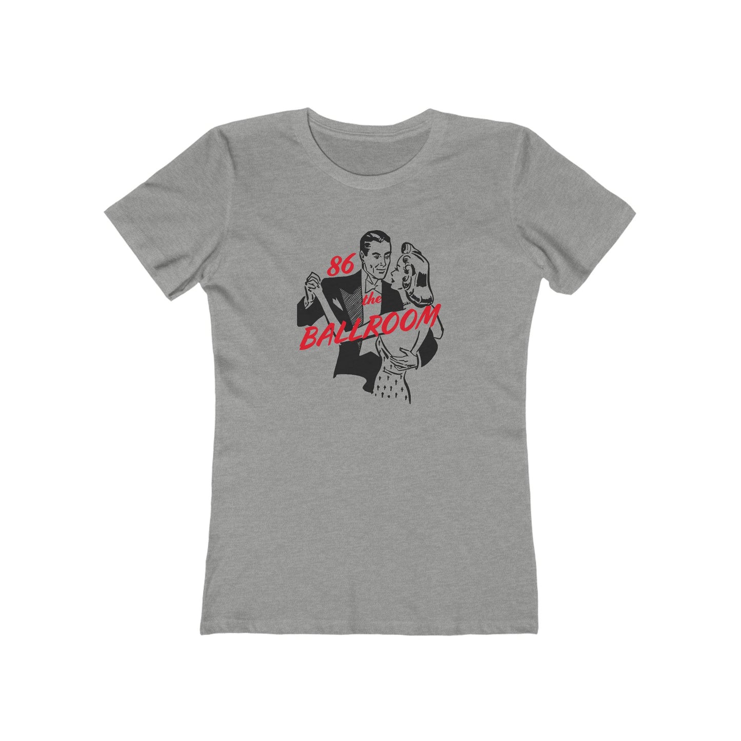 T-shirt with ballroom dancers graphic and "86 the Ballroom" text