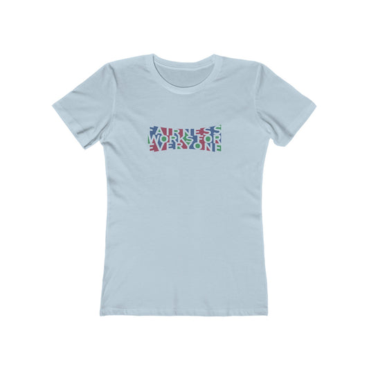 Fairness T-Shirt Women's