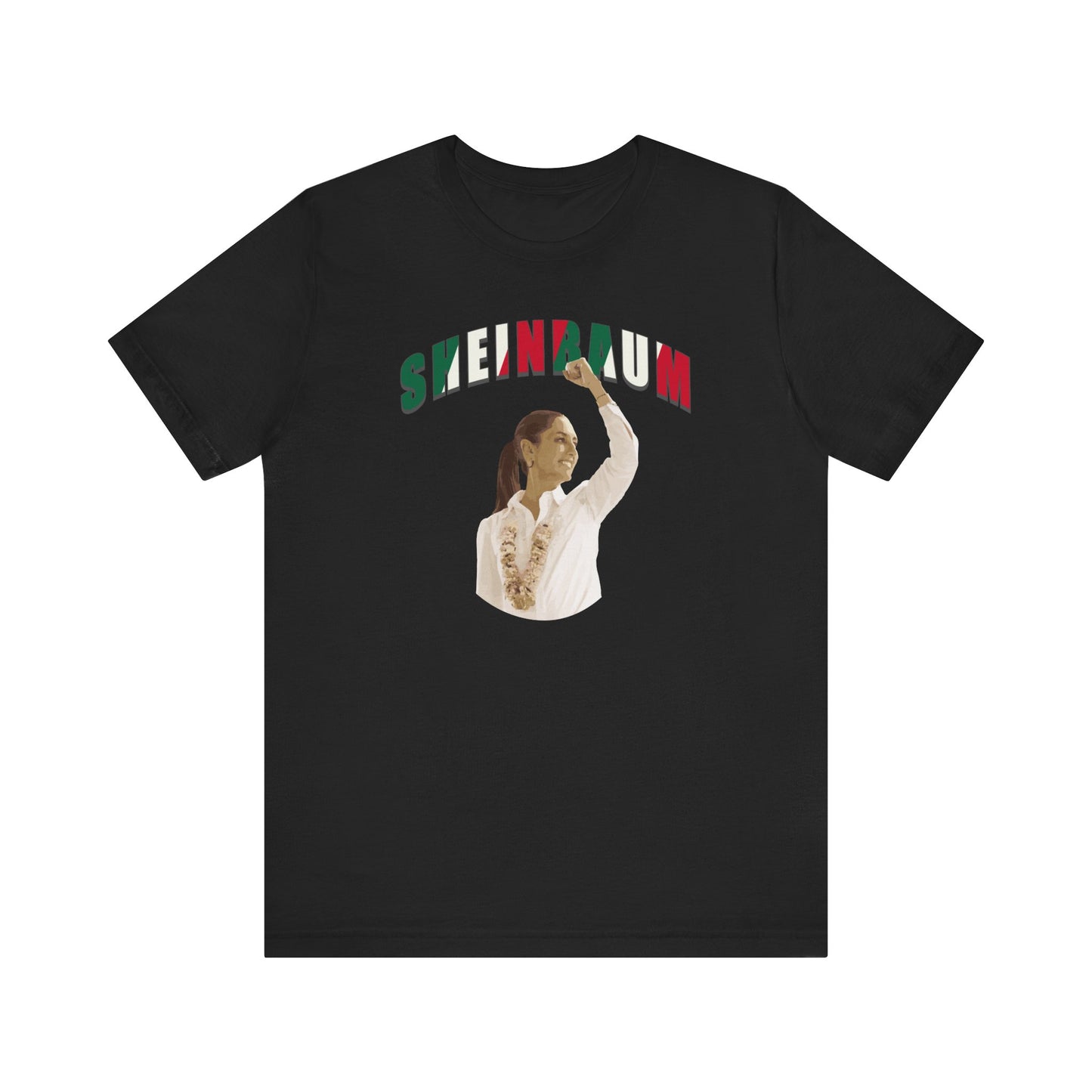 Sheinbaum - Mexico - Unisex T-Shirt